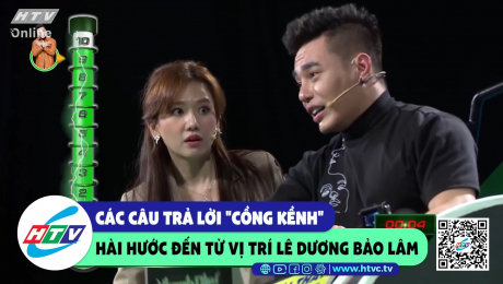 Xem Show CLIP HÀI Các câu trả lời "cồng kềnh" hài hước đến từ vị trí Lê Dương Bảo Lâm HD Online.